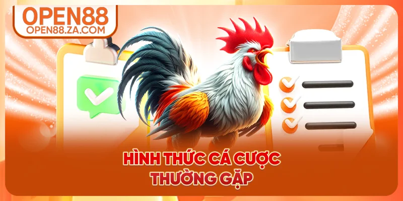 Hình thức cá cược thường gặp