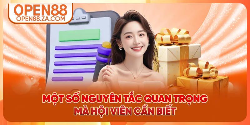 Một số nguyên tắc quan trọng mà hội viên cần biết
