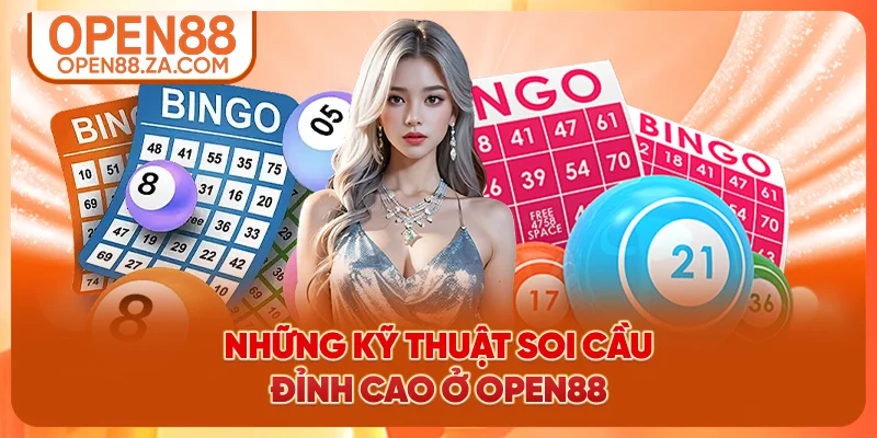 Những kỹ thuật soi cầu đỉnh cao ở OPEN88